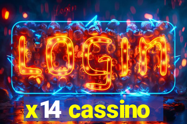 x14 cassino